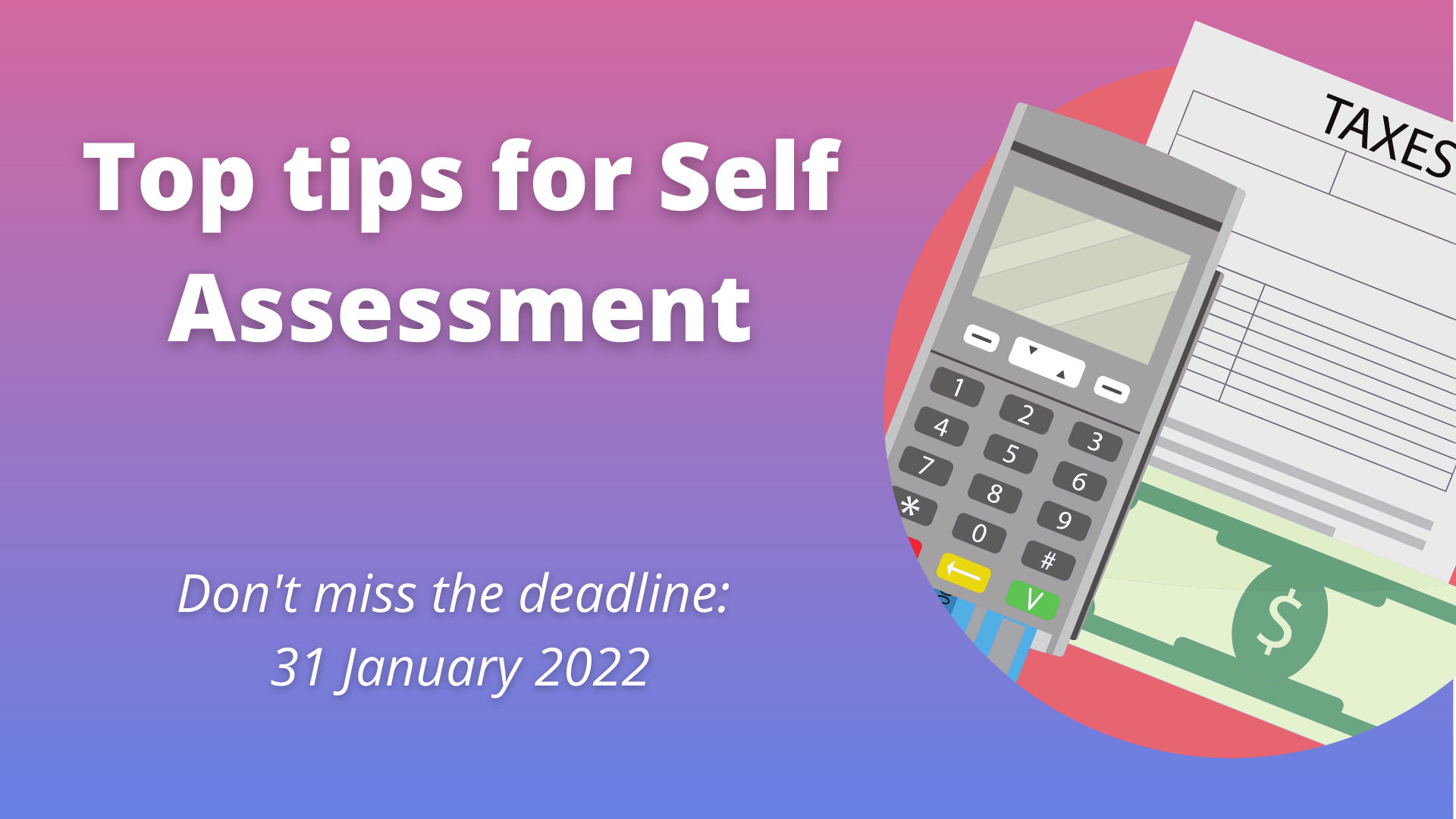 Get Ready To File Your Self Assessment Tax Return Wootton Co   Self Assessment 